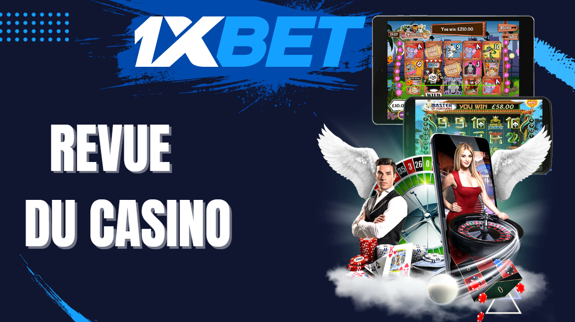 Revue du casino en ligne 1xBet Revue du casino en ligne 1xBet